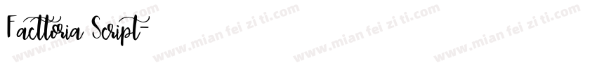 Facttoria Script字体转换
